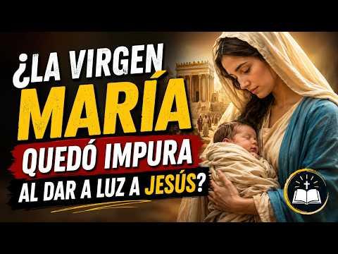 Miniatura del video: ¿La Virgen María quedó impura al dar a luz a Jesús? | Lucas 2,22-24 explicado