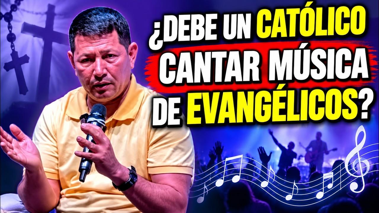Miniatura del video: ¿DEBE UN CATÓLICO CANTAR MÚSICA EVANGÉLICA? ⚠️ | Padre Luis Toro y el Magisterio