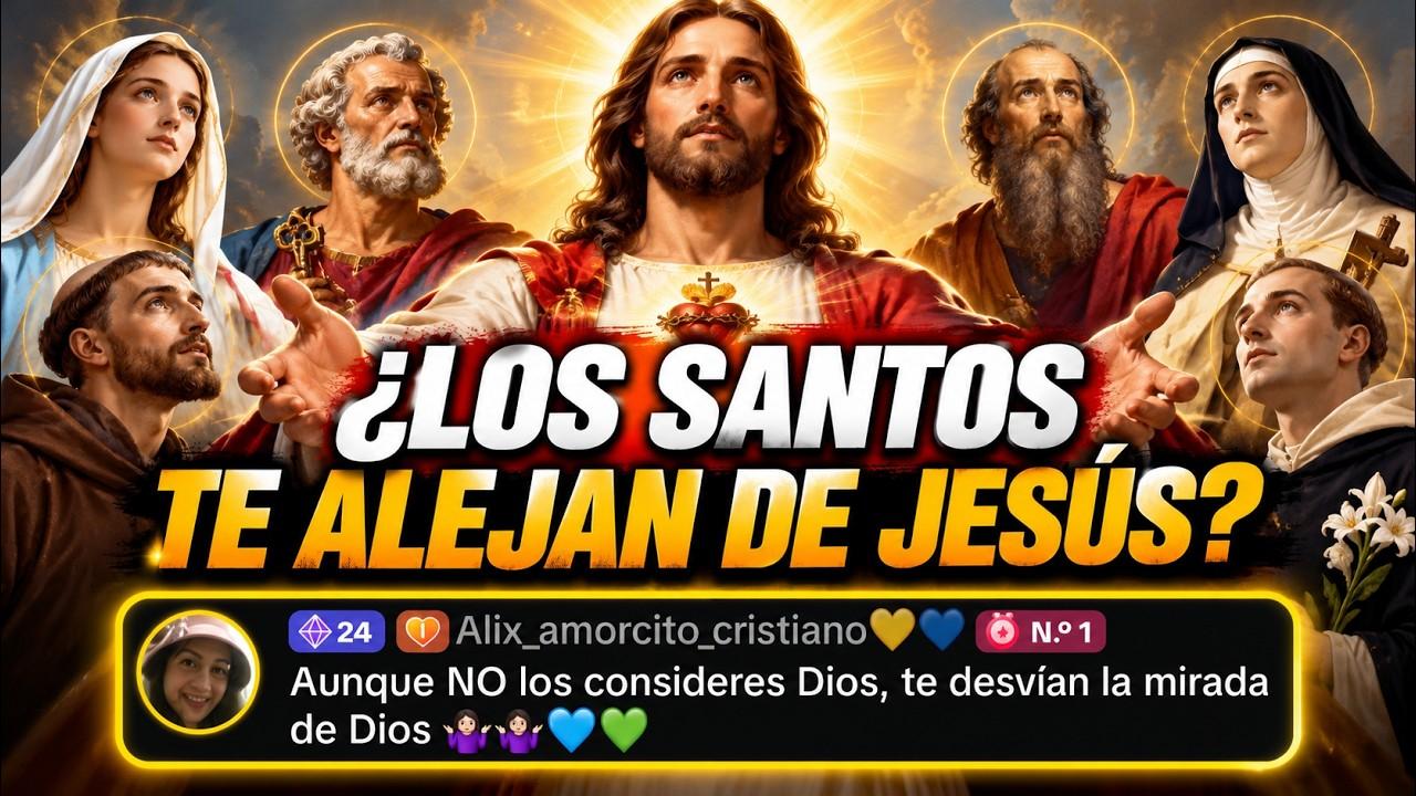 Miniatura del video: ¿LOS SANTOS TE ALEJAN DE JESÚS? 😱 ¡LA BIBLIA RESPONDE! | Apologética Católica
