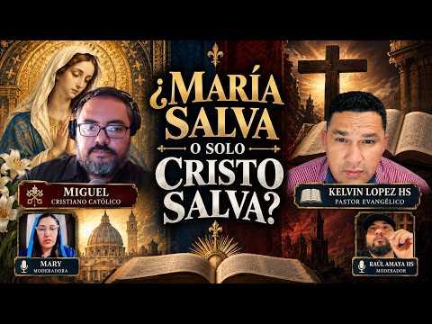 Miniatura del video: DEBATE: ¿MARÍA SALVA O SOLO CRISTO SALVA? 🔥 Católico vs Evangélico